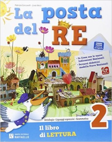 La posta del re. Per la Scuola elementare. Con e-book. Con espansione online. Vol. 2