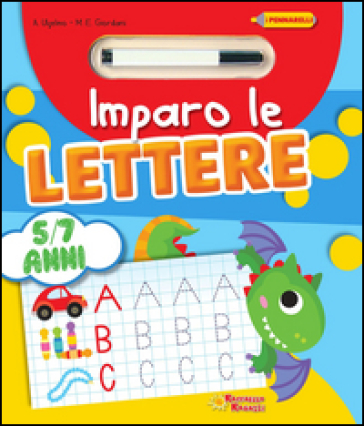 Imparo le lettere. Ediz. illustrata. Con gadget