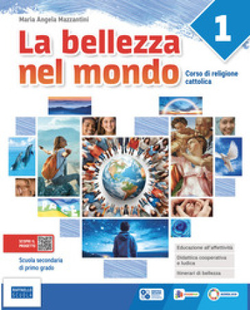 La bellezza nel mondo. Con Itinerari di bellezza. Per la Scuola media. Con e-book. Con espansione online