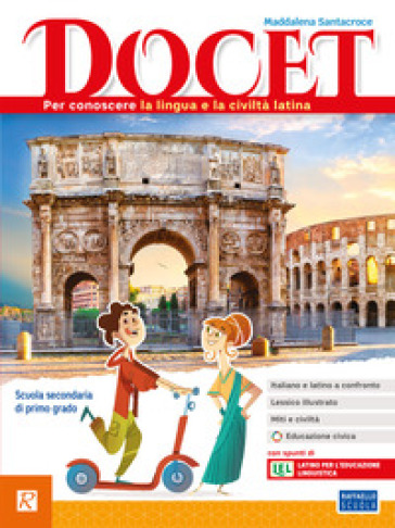 Docet. Per la Scuola media. Con e-book. Con espansione online
