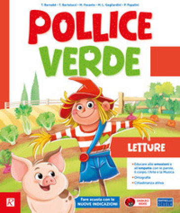 Pollice verde. Con Letture, Matematica con quaderno, Discipline, Grammatica. Per la Scuola elementare. Con e-book. Con espansione online. Vol. 2