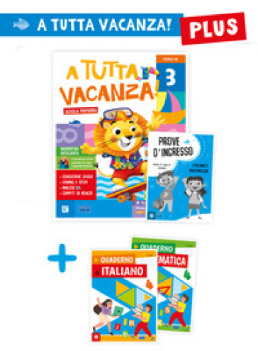 A tutta vacanza plus. Per la scuola primaria. Ediz. a colori. Vol. 3