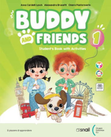 Buddy and friends. Con Libro Studente, Narrativa. Per la Scuola elementare. Con e-book. Con espansione online. Vol. 3