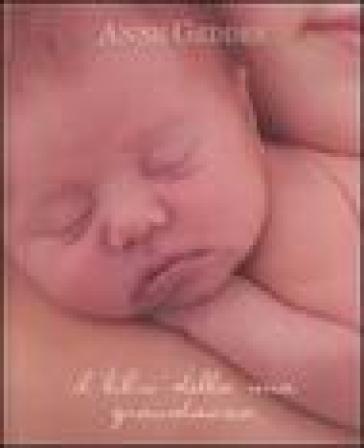 Il libro della mia gravidanza. Ediz. illustrata