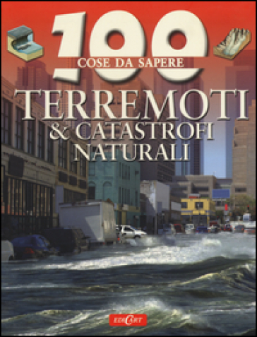 Terremoti &amp; catastrofi naturali