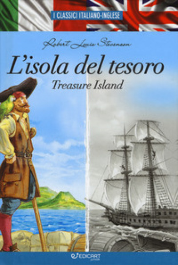 L'isola del tesoro-Treasure island. I classici italiano-inglese