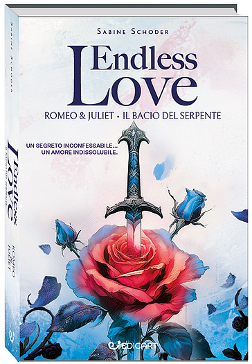 Endless love. Romeo & Juliet. Il bacio del serpente