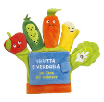 FRUTTA E VERDURA. UN LIBRO DA ANIMARE. E
