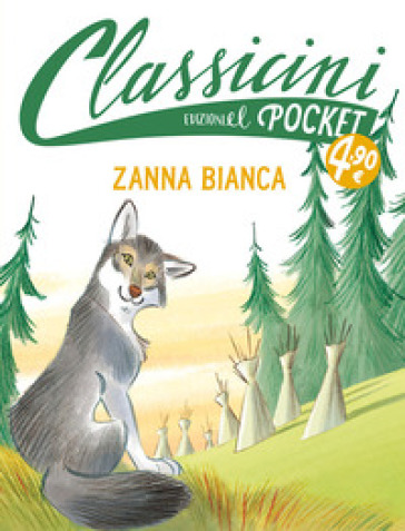 ZANNA BIANCA. POCKET. CLASSICINI