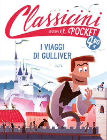 Il viaggi di Gulliver. Pocket. Classicini. Ediz. a colori