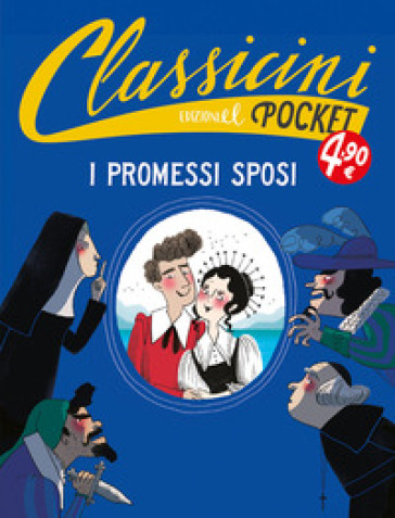 I PROMESSI SPOSI. POCKET. CLASSICINI. ED