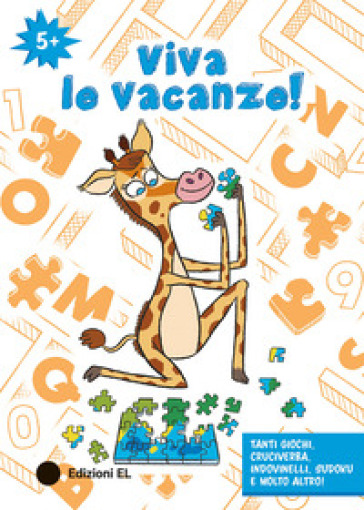 Viva le vacanze! 5+. Ediz. a colori