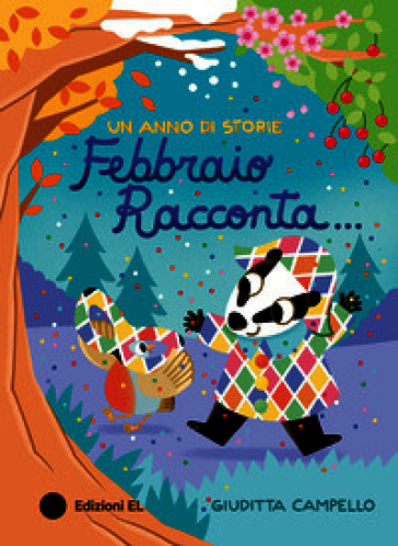 Febbraio racconta.... Ediz. a colori