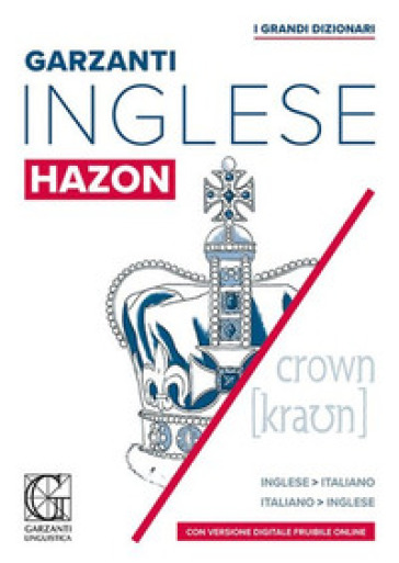 Grande dizionario Hazon di inglese. Inglese-italiano, italiano-inglese. Con licenza online (consultabile su PC/Mac, smatphone e tablet)-0
