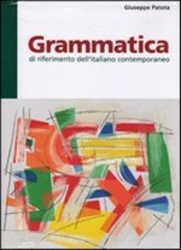 Grammatica di riferimento dell'italiano contemporaneo