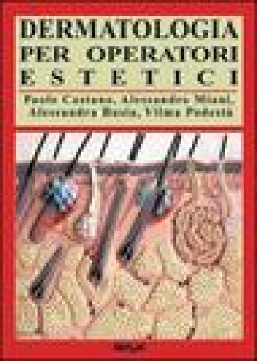 Dermatologia per operatori estetici
