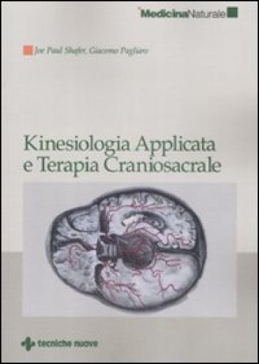 Kinesiologia Applicata E Terapia Craniosacrale