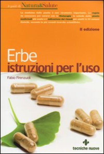 Erbe. Istruzioni per l'uso