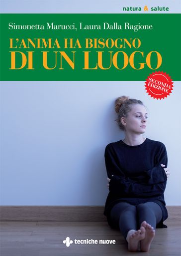 L'anima ha bisogno di un luogo
