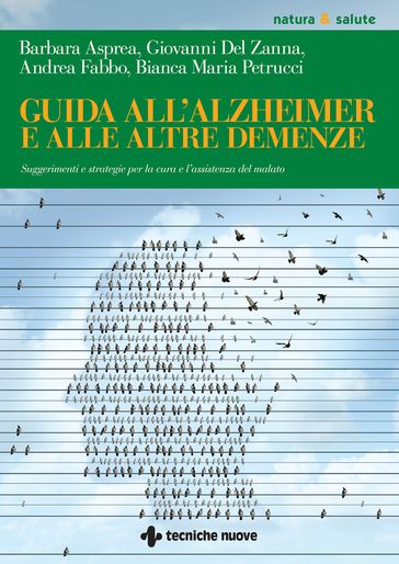 Guida all'Alzheimer e alle altre demenze
