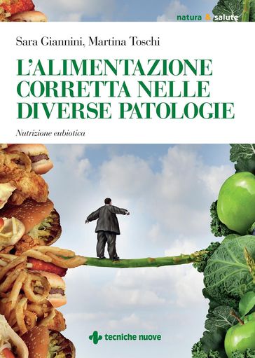 L'alimentazione corretta nelle diverse patologie