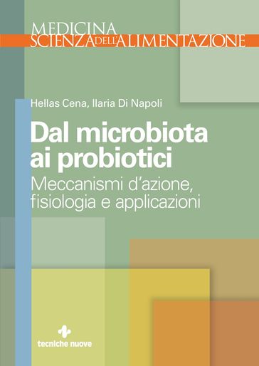 Dal microbiota ai probiotici