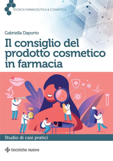 Il consiglio del prodotto cosmetico in farmacia