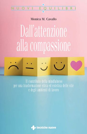 Dall'attenzione alla compassione