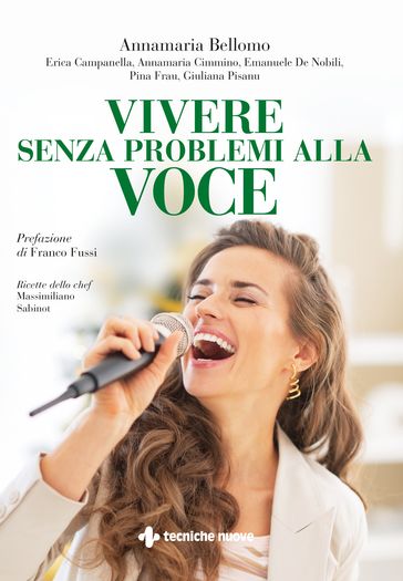 Vivere senza problemi alla voce