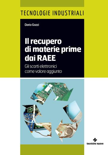 Il recupero di materie prime dai RAEE