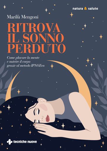 Ritrova il sonno perduto