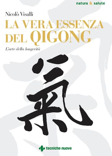 La vera essenza del Qigong