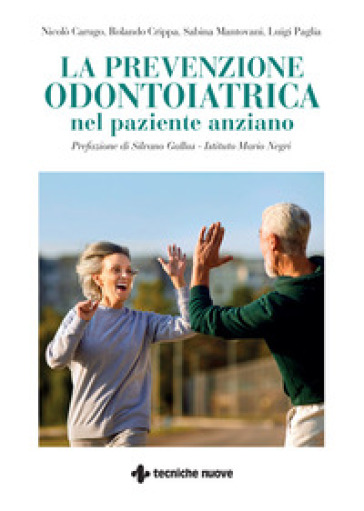 La prevenzione odontoiatrica nel paziente anziano