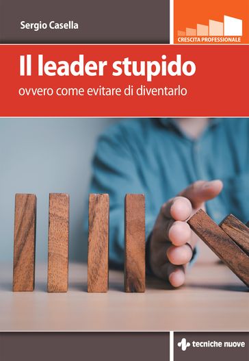 Il leader stupido