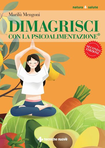 Dimagrisci con la Psicoalimentazione®