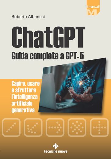 ChatGPT - Guida completa a GPT-5