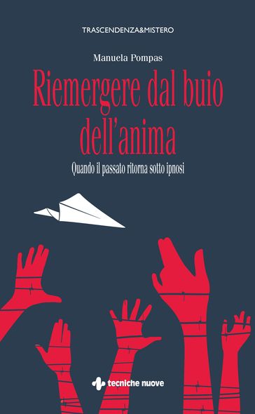 Riemergere dal buio dell'anima