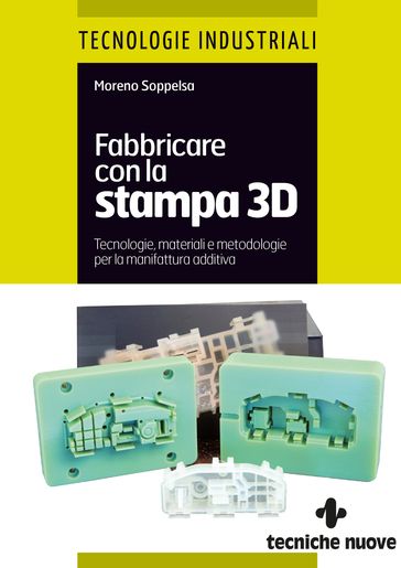 Fabbricare con la stampa 3D-0
