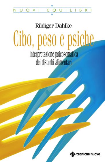 Cibo, peso e psiche