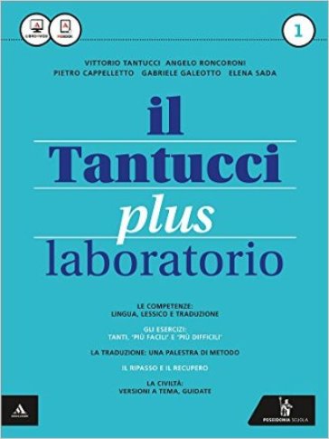 Il Tantucci plus. Laboratorio. Per i Licei. Con e-book. Con espansione online. Vol. 1