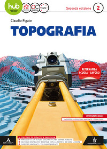 Topografia. Per gli Ist. tecnici e professionali. Con e-book. Con espansione online. Vol. 2