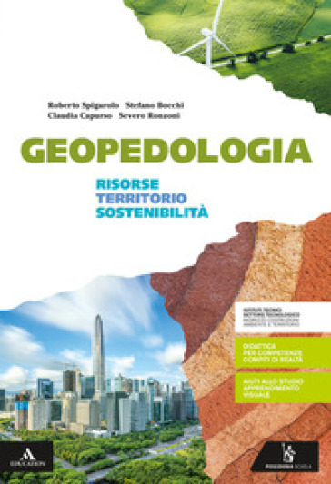 Geopedologia. Risorse territorio e sostenibilità. Per gli Ist. tecnici e professionali. Con e-book. Con espansione online-0