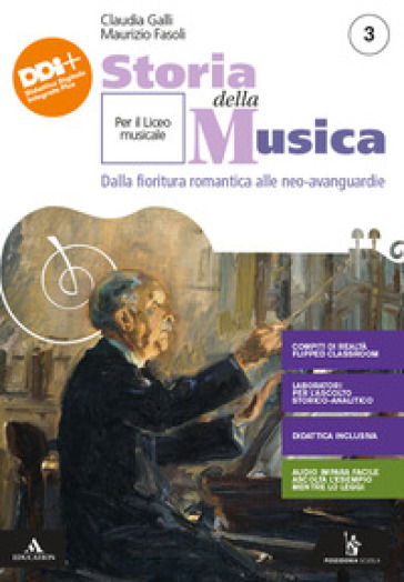 Storia della musica. Per le Scuole superiori. Con e-book. Con espansione online. Vol. 3-0