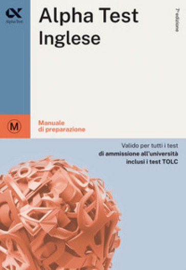 Alpha Test inglese. Per i test di ammissione all'università. Ediz. MyDesk. Con Contenuto digitale per download e accesso online