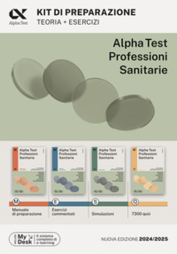 Alpha Test. Professioni sanitarie. Kit di preparazione. Ediz. MyDesk. Con Contenuto digitale per download e accesso online