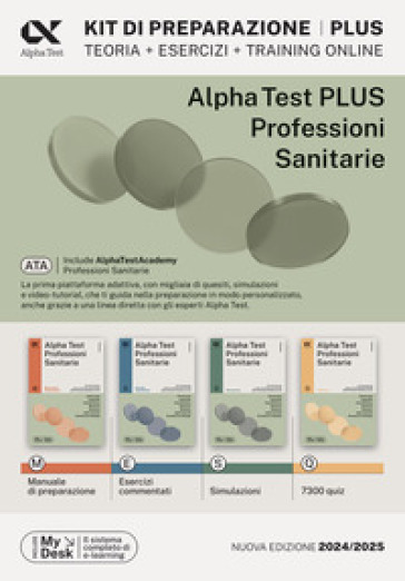 Alpha Test plus. Professioni sanitarie. Kit di preparazione Plus. Ediz. MyDesk. Con Contenuto digitale per download e accesso online