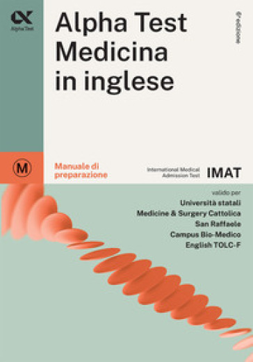 Alpha Test. Medicina in inglese IMAT. Manuale di preparazione