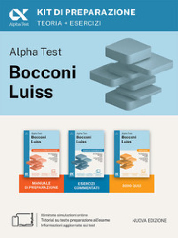 Alpha Test Bocconi Luiss 2026-2027. Kit di preparazione. Per test di Economia. Con piattaforma digitale e simulatore online