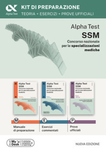 Alpha Test SSM. Kit di preparazione. Edizione 2026-2027. Per concorso SSM e MMG. Con piattaforma digitale