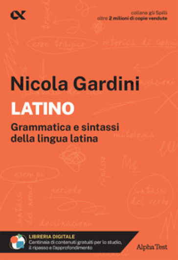 Latino. Per interrogazioni, verifiche, esame di maturità